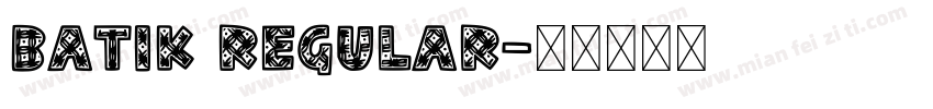 Batik Regular字体转换